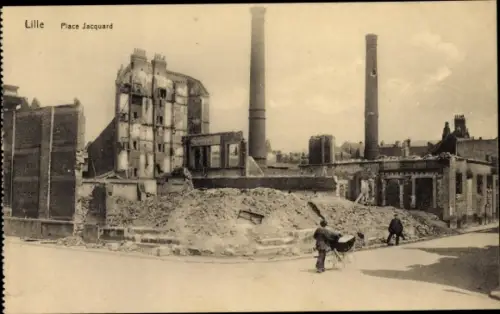 Ak Lille Nord, Place Jacquard, Hausruinen, Kriegszerstörungen, I WK