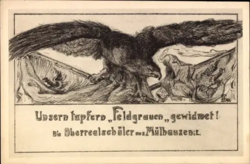 Künstler Ak Mulhouse Mülhausen Elsass Haut Rhin, Deutschen tapferen Feldgrauen gewidmet, Adler