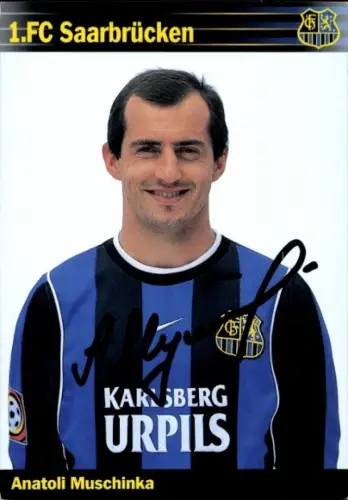 Autogrammkarte Fußballer Anatoli Muschinka, 1. FC Saarbrücken, Autogramm