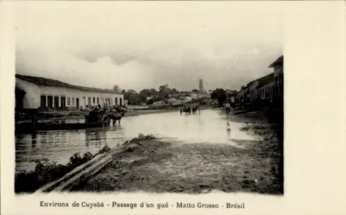CPA Cuyabá Brésil, Passage d'une gue, Matto Grosso