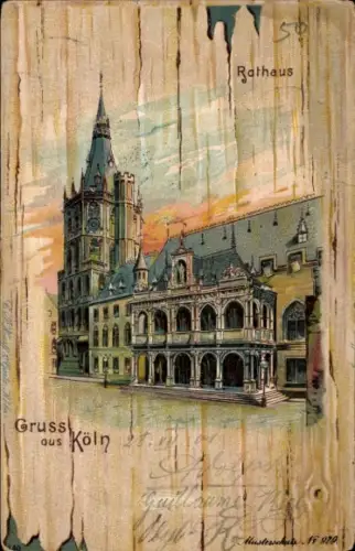 Ak Cöln Köln am Rhein, Rathaus, Gruss aus  alte , farbige Illustration