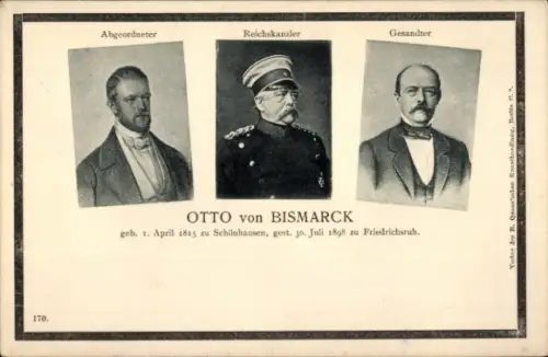 Ak Reichskanzler Otto von Bismarck, Abgeordneter, Gesandter