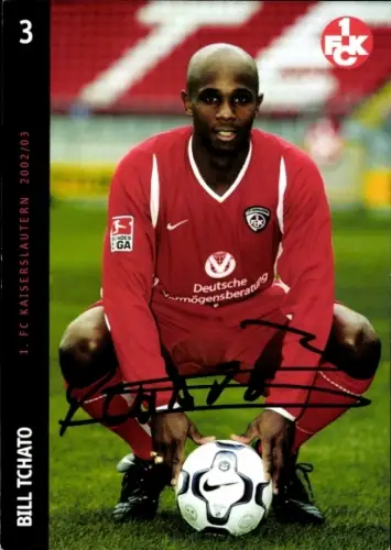 Autogrammkarte Fußballer Bill Tchato, 1. FC Kaiserslautern, Autogramm