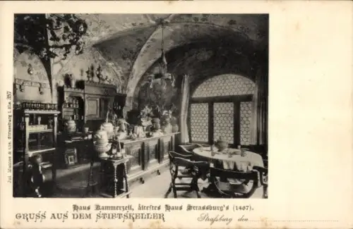 Ak Strasbourg Straßburg Elsass Bas Rhin, Stiftskeller, Haus Kammerzelt