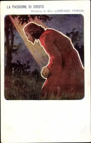 Künstler Ak Passione di Cristo, Oratorio di Don Lorenzo Perosi