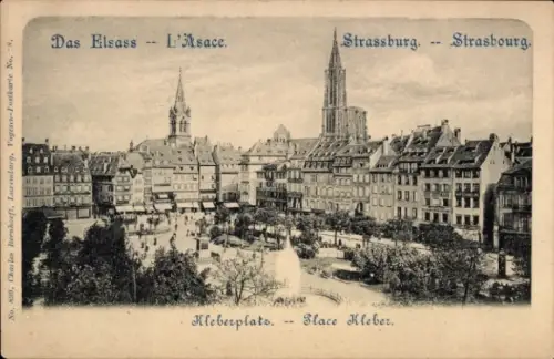 Ak Strasbourg Straßburg Elsass Bas Rhin, Stadtansicht von Straßburg, Kleberplatz,  Gebäude, keine