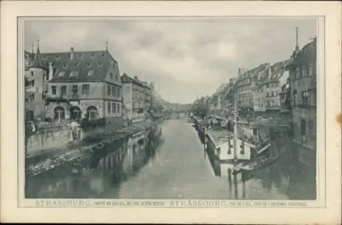 Ak Strasbourg Straßburg Elsass Bas Rhin, Schwarzwald, Fluss, alte Gebäude,   Ansicht