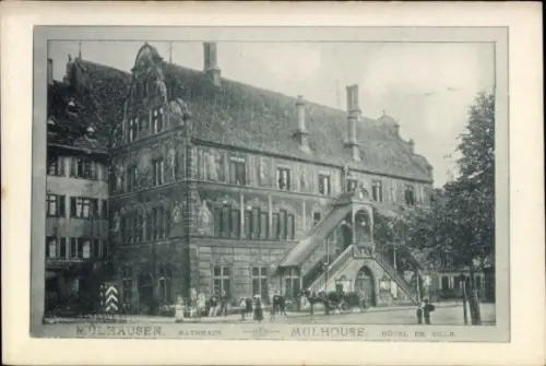 Ak Mulhouse Mülhausen Elsass Haut Rhin, Rathaus  Hotel de Ville,  Architektur, Menschen auf der S