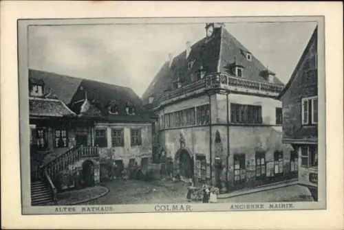 Ak Colmar Kolmar Elsass Haut Rhin, Altes Rathaus,  Ancienne Mairie, Schwarz-Weiß-Bild,  Architekt