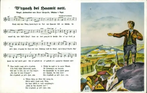 Lied Ak V'rgaaß dei Haamit nett, Mann in Tracht blickt auf seine Heimat