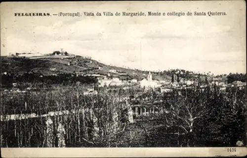 Ak Felgueiras Portugal, Blick auf Villa de Margaride, Monte e Collegio de Santa Quiteria
