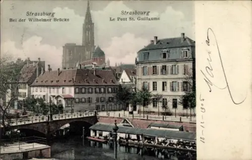 Ak Strasbourg Straßburg Elsass Bas Rhin, Wilhelmer Brücke