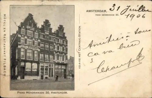 Ak Amsterdam Nordholland Niederlande, Hotel Restaurant Filbach, Prins Hendrikade 30,   von 1906