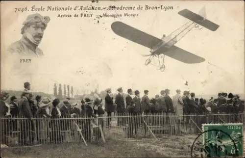 Ak Ecole Nationale d'Aviation, Aerodrome de Bron-Lyon, Monoplan Morrane, Frey, Flugpionier