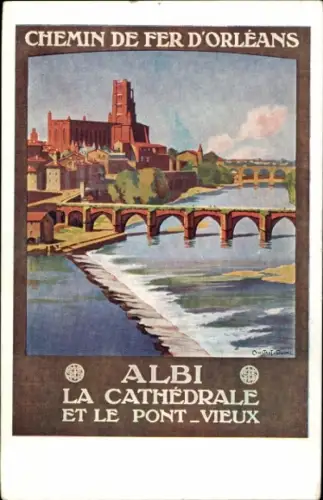 Künstler Ak Duval, C., Albi Tarn, Die Kathedrale und der Pont Vieux, Orleans Railway