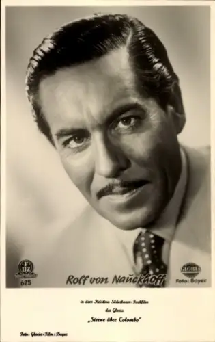 Ak Schauspieler Rolf von Nauckhoff, Portrait, Autogramm, Sterne über Colombo