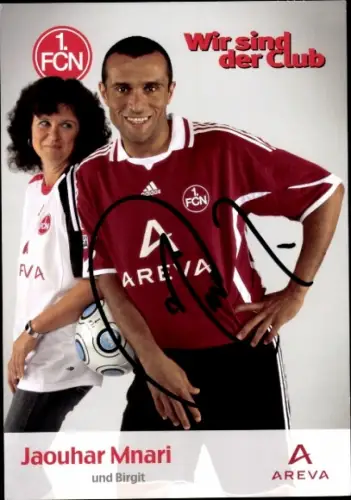 Autogrammkarte Fußballer Jaouhar Mnari und Birgit, 1. FC Nürnberg, Autogramm