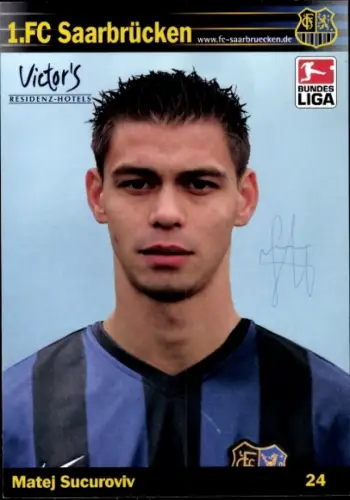 Autogrammkarte Fußballer Matej Sucuroviv, 1. FC Saarbrücken, Autogramm
