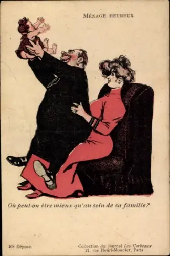 Künstler Ak Ménage Heureux, Geistlicher auf dem Schoß einer Frau, Kleinkind, Les Corbeaux