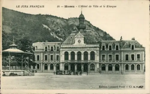 CPA Morez de Jura, Hotel de Ville et le Kiosque