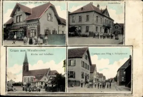 Ak Westhouse Westhausen Els., Kirche, Schule, Gemeindehaus, Geschäft Johann Golio, Gasth. Pflug