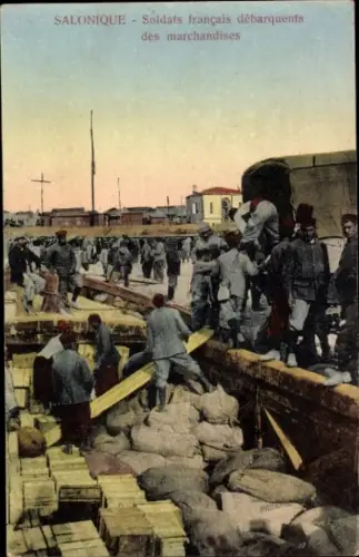 Ak Salonique Saloniki Thessaloniki Griechenland, Soldaten, Waren, Hafen,  französische Truppen