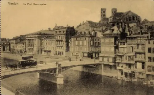 CPA Verdun Meuse, Pont Beaurepaire