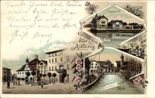 Litho Bad Aibling in Oberbayern, Glonnbach durch den Markt, Johannisbad, Kurhotel Duschl