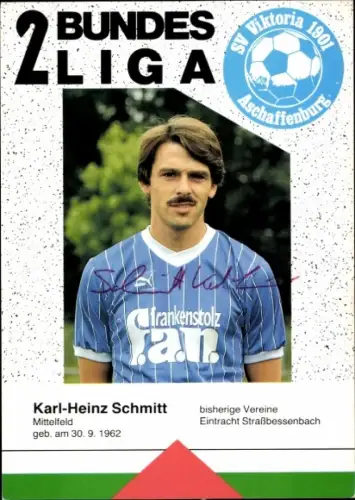 Autogrammkarte Fußballer Karl Heinz Schmitt, SV Viktoria Aschaffenburg, Autogramm