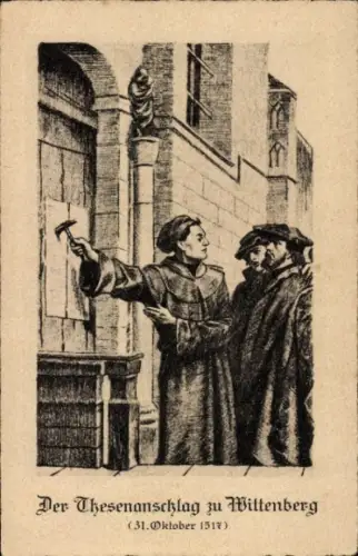 Künstler Ak Lutherstadt Wittenberg, Der Thesenanschlag 1517, Martin Luther
