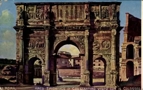 Ak Roma Rom Lazio, Arco Trionfale di Costantino, Colosseo, Rom