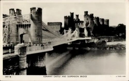 Ak Conway Conwy Wales, Conway Castle, Hängebrücke, Tuck Card