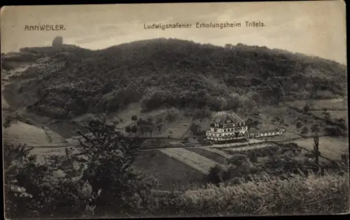Ak Annweiler am Trifels Pfalz, Ludwigshafener Erholungsheim Trifels