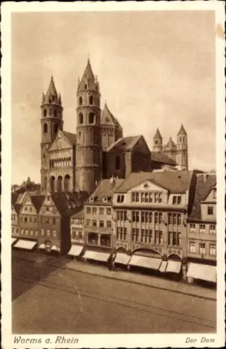 Ak Worms am Rhein, Worms a. Rhein, Der Dom,  Gebäude, 