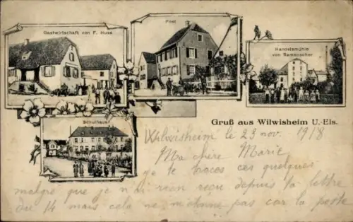 Ak Wilwisheim Elsass Bas Rhin, Post, Gastwirtschaft von F. Huss, Handelsmühle von Ramspacher, Schule