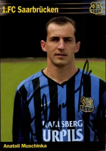 Autogrammkarte Fußballer Anatoli Muschinka, 1. FC Saarbrücken, Autogramm
