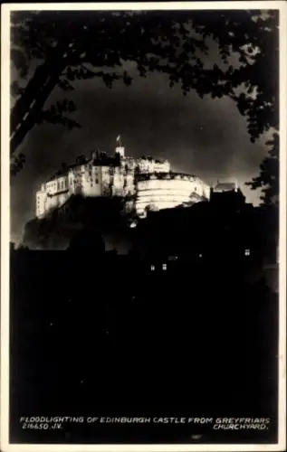 Ak Edinburgh Schottland, Edinburgh Castle, beleuchtet, Greyfriars, Nachtaufnahme
