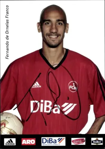 Autogrammkarte Fußballer Fernando de Ornelas Franco, 1. FC Nürnberg, Autogramm