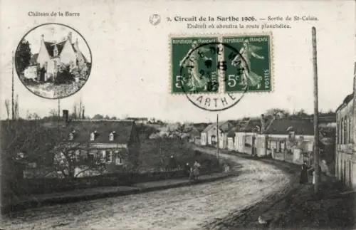 Ak Saint Calais Sarthe, Circuit de la Sarthe 1906, Chateau de la Barre, Straßenpartie
