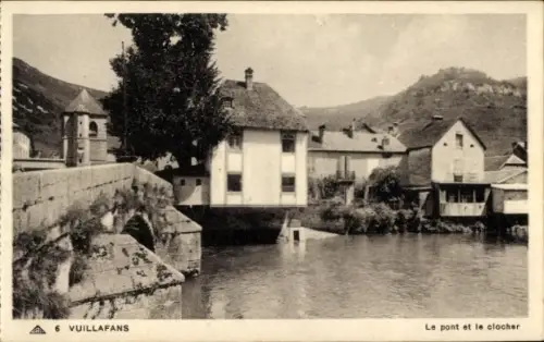 Ak Vuillafans Doubs, Brücke, Kirchturm, Häuser, Fluss, Landschaft