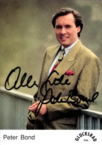 Autogrammkarte Moderator Peter Bond, Portrait, Autogramm