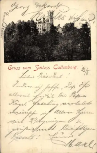 Ak Callenberg in Sachsen, Schloss  Gruss vom Schloss, Waldlandschaft, handschriftlicher Text