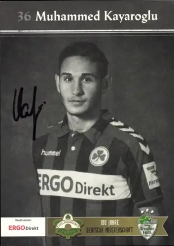 Autogrammkarte Fußballer Muhammed Kayaroglu, SpVgg Greuther Fürth, Autogramm