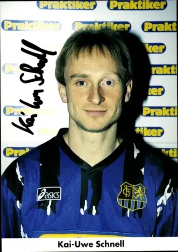 Autogrammkarte Fußballer Kai-Uwe Schnell, 1. FC Saarbrücken, Autogramm