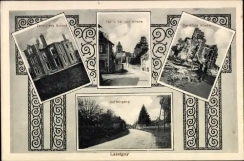 Ak Lassigny Oise, Dorfeingang, Schloss, Kirche, Kriegszerstörungen, I. WK