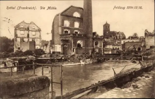 Ak Rethel Ardennes,  Die Mühle, Feldzug 1914/15/16