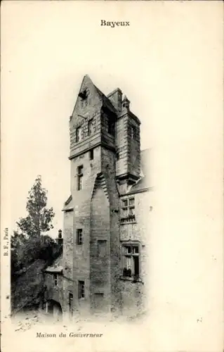 Ak Bayeux Calvados, Maison du Gouverneur,  Schwarz-Weiß-Foto, B. F. Paris