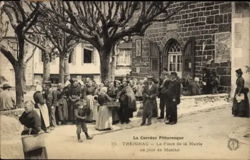 Ak Treignac Corrèze, La Place de la Mairie, Markt