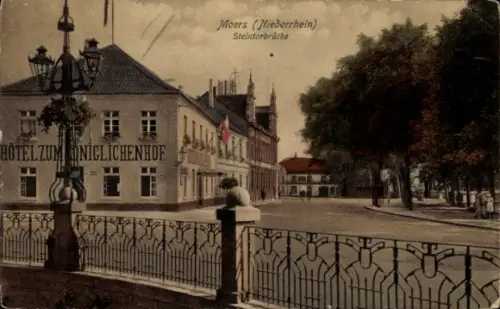 Ak Moers Niederrhein, Partie an der Steintorbrücke, Hotel zum Königlichen Hof