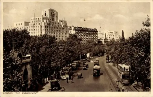 Ak Westminster London City, LONDON, THE ENBANKMENT, Straßenansicht, Fahrzeuge, Bäume, Gebäude